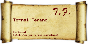 Tornai Ferenc névjegykártya